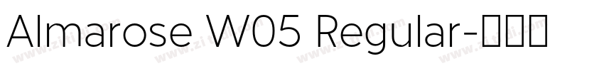 Almarose W05 Regular字体转换